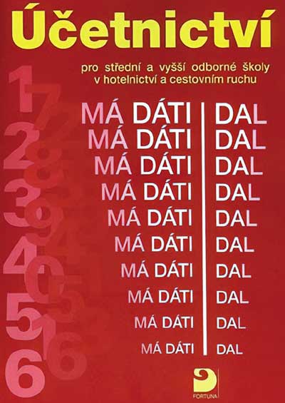 Účetnictví pro střední a vyšší odborné školy v hotelnictví a cestovním ruchu