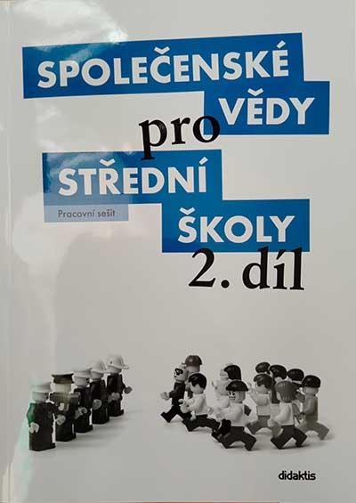 Společenské vědy pro střední školy 2. díl – Pracovní sešit