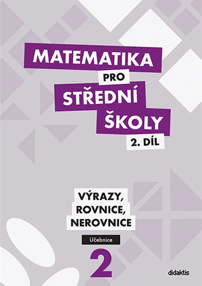 Matematika pro střední školy 2.díl – Učebnice
