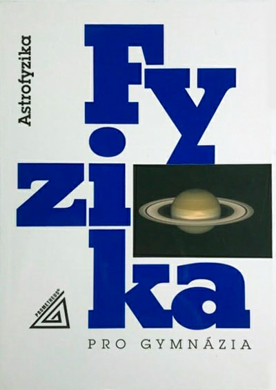 Fyzika pro gymnázia – Astrofyzika