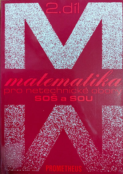 Matematika pro netechnické obory pro SOŠ a SOU 2.díl