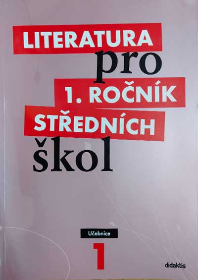 Literatura pro 1. ročník SŠ – učebnice