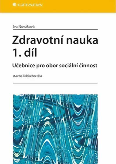 Zdravotní nauka 1. díl