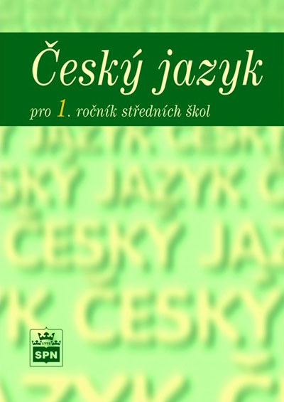Český jazyk pro 1. ročník středních škol