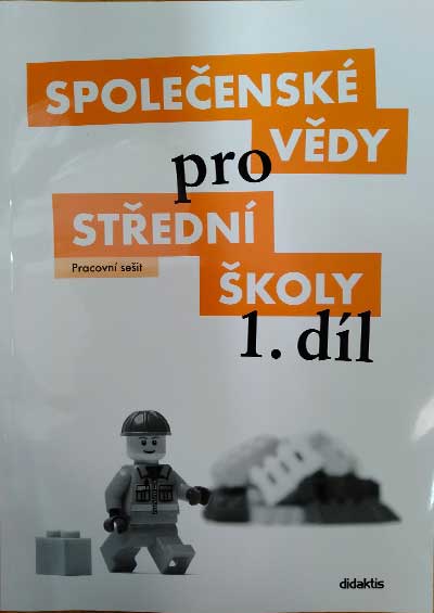 Společenské vědy pro 1. ročník středních škol – Pracovní sešit