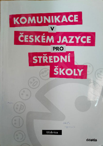 Komunikace v českém jazyce pro střední školy – Učebnice