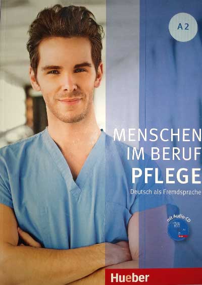 Menschen Im Beruf – Pflege A2
