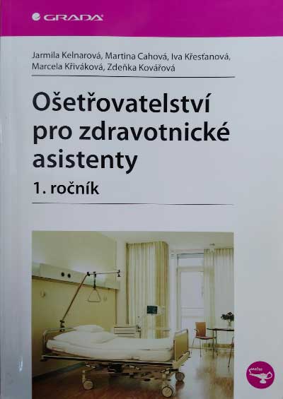 Ošetřovatelství pro zdravotnické asistenty 1. ročník