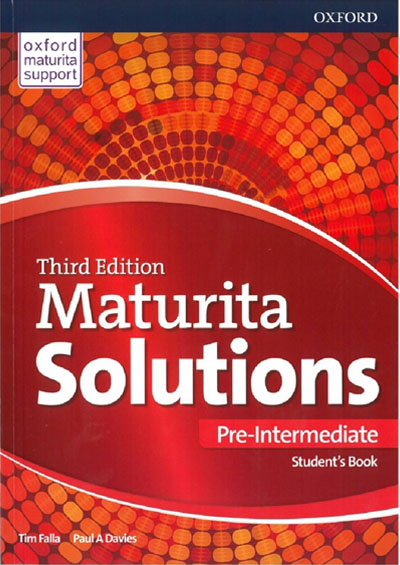 Maturita Solutions 3rd Edition Pre-Intermediate Student’s Book
