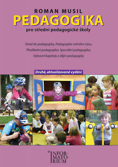 Pedagogika pro střední pedagogické školy (Druhé, aktualizované vydání)