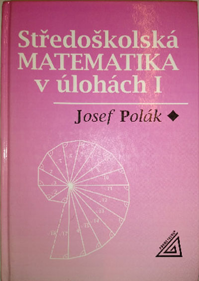 Středoškolská matematika v úlohách I