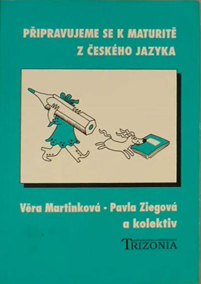 Připravujeme se k maturitě z českého jazyka
