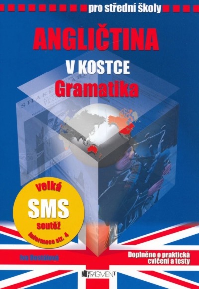 Angličtina v kostce pro SŠ - Gramatika