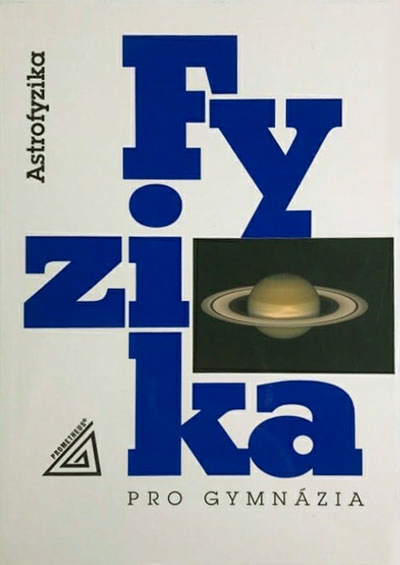 Fyzika pro gymnázia – Astrofyzika