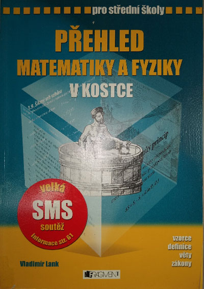 Přehled matematiky a fyziky v kostce