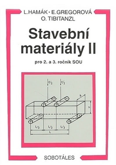 Stavební materiály II pro 2. a 3. ročník SOU