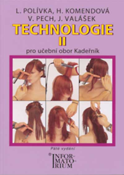 Technologie II Kadeřník
