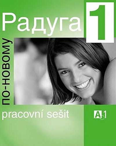 Raduga po-novomu 1 – Pracovní sešit