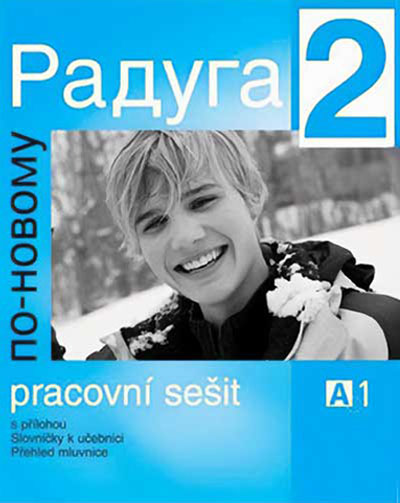 Raduga po-novomu 2 – Pracovní sešit