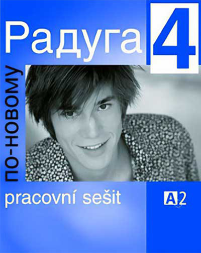 Raduga po-novomu 4 – Pracovní sešit