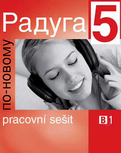 Raduga po-novomu 5 – Pracovní sešit