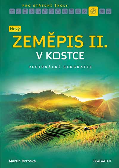 Nový zeměpis v kostce pro SŠ II.