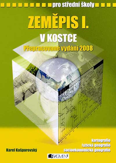 Zeměpis I. v kostce pro SŠ