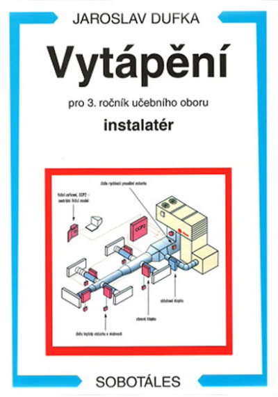 Vytápění pro 3. ročník učebního oboru instalatér