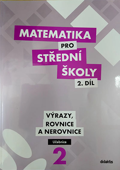 Matematika pro střední školy 2.díl – Učebnice