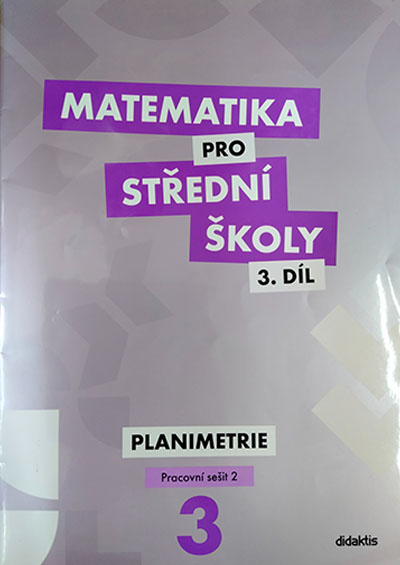 Matematika pro střední školy 3.díl – Pracovní sešit 2