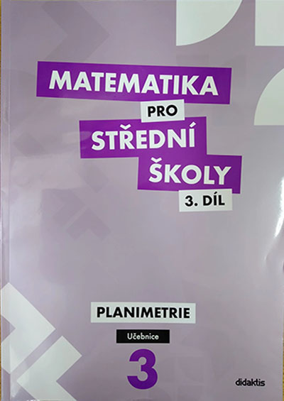 Matematika pro střední školy 3.díl – Učebnice