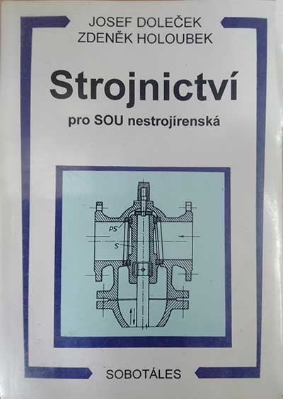 Strojnictví pro SOU nestrojírenská