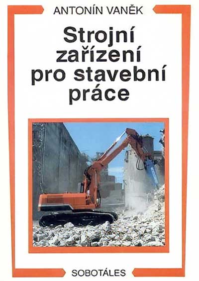 Strojní zařízení pro stavební práce