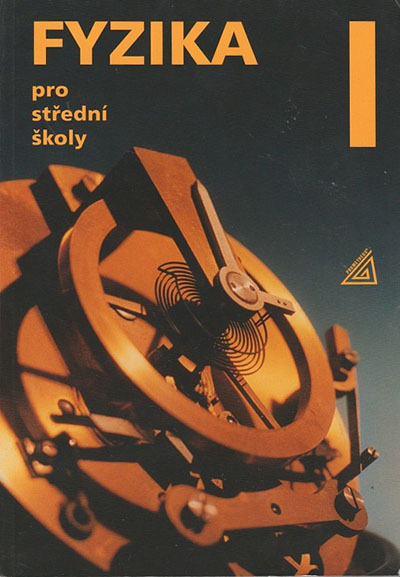 Fyzika 1 pro střední školy