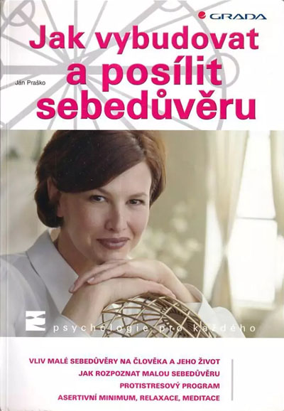 Jak vybudovat a posílit sebedůvěru