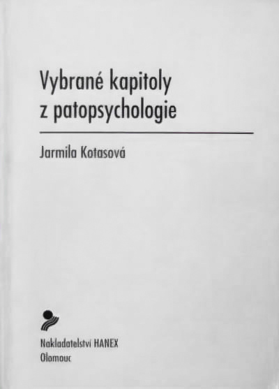 Vybrané kapitoly z patopsychologie