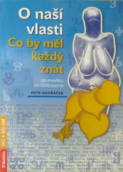 O naší vlasti: Co by měl každý znát – od pravěku do osvícenství