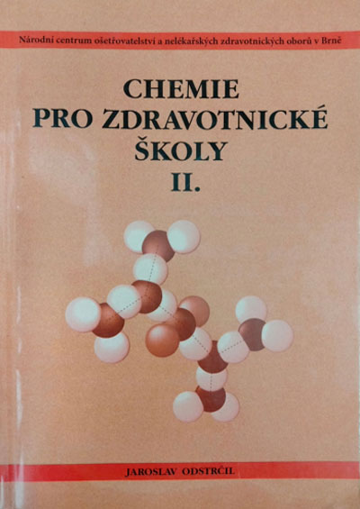 Chemie pro zdravotnické školy II.