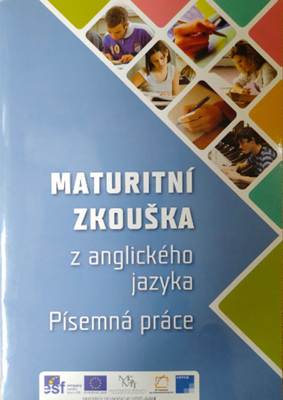 Maturitní zkouška z anglického jazyka : písemná práce