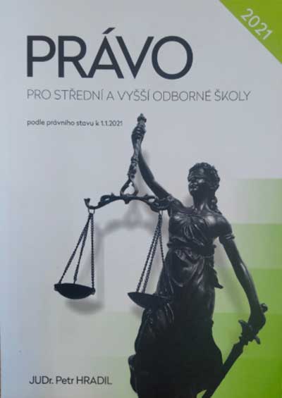 Právo pro střední a vyšší odborné školy 2021