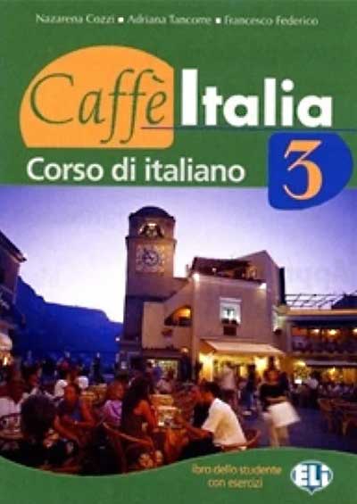 Caffe Italia 3 - Libro dello studente