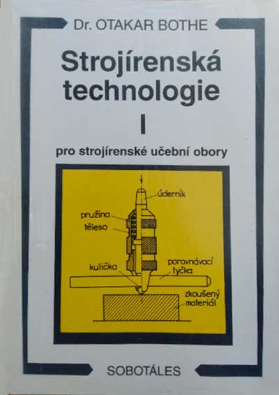 Strojírenská technologie I pro strojírenské učební obory