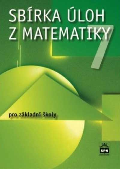 Sbírka úloh z matematiky 7 pro základní školy