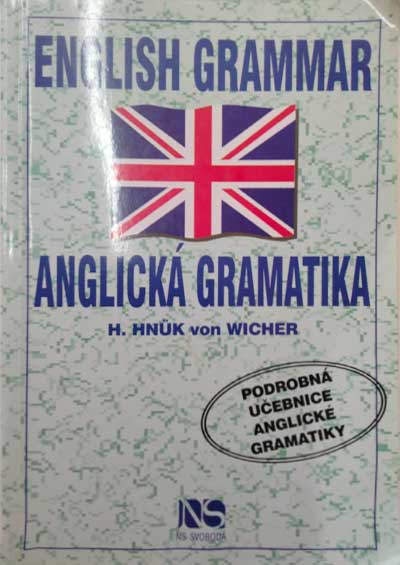English grammar : Anglická gramatika