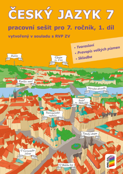 Český jazyk 7. 1. díl Pracovní sešit
