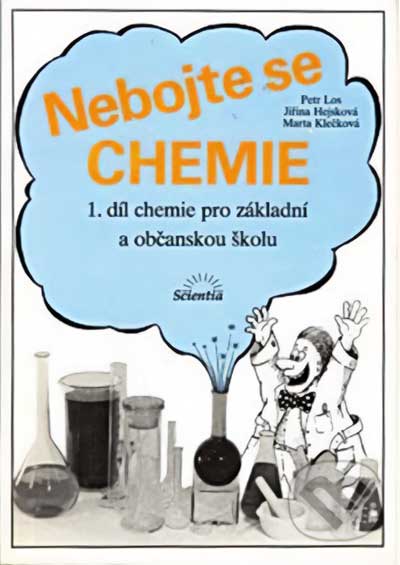Nebojte se chemie (1.díl) – chemie pro ZŠ