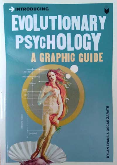 Introducing Evolutionary psychology a graphic guide