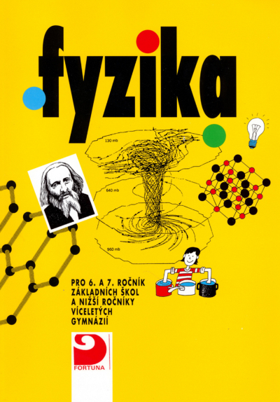 Fyzika pro 6. a 7.ročník ZŠ