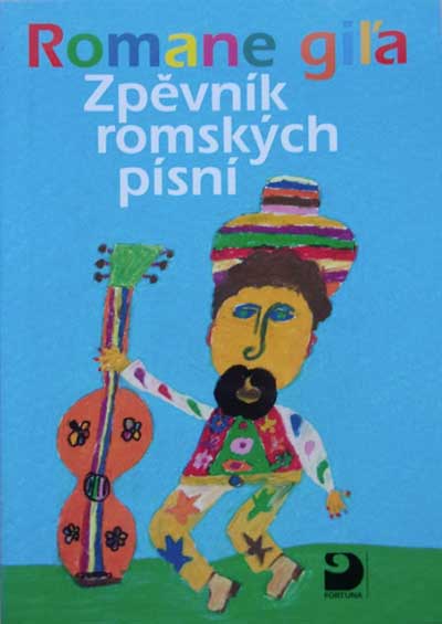 Romane giľa - Zpěvník romských písní