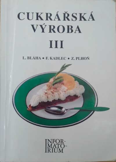 Cukrářská výroba III